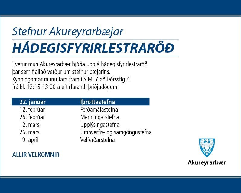 Íþróttastefna Akureyrarbæjar kynnt í SÍMEY þriðjudaginn 22. janúar