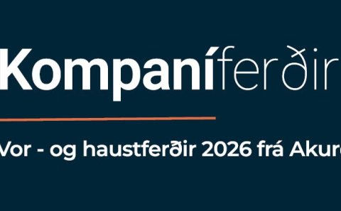 Kompaníferðir bjóða starfsfólki Akureyrarbæjar ferðatilboð til Póllands og Þýskalands