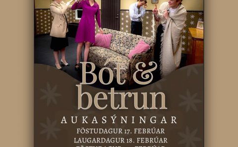 20% afsláttur á leiksýninguna Bót og betrun fyrir starfsfólk Akureyrarbæjar